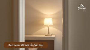 Đèn decor để bàn tối giản đẹp